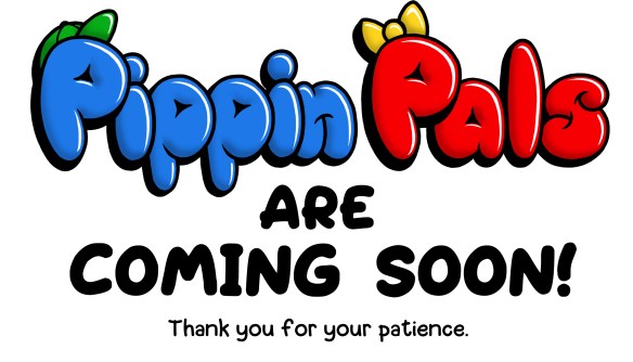 Pippin Pals are COMING SOON